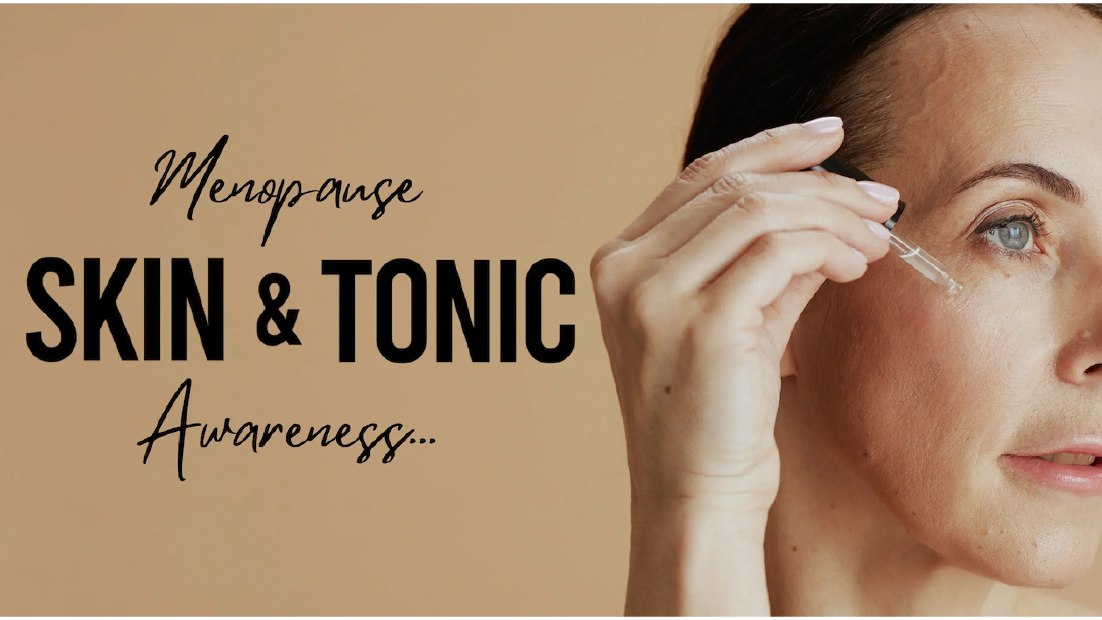 Menopause Awareness Month: Nurturing Your Skin and Mood with Skin & Tonic