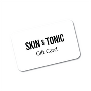 Skin & Tonic E-Gift Card
